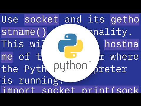 How can I use Python to get the system hostname?