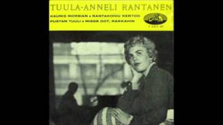 Video thumbnail of "Tuula-Anneli Rantanen-  Siboney"