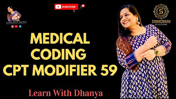 #learnwithdhanya #medicalcoding #medicalcodingtraining #cptmodifiers |modifier -59