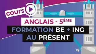 Anglais Collège [5ème] - Formation Be + ING au présent screenshot 1