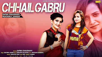 Chhail Gabru | Sapna Chaudhary | Ruchika Jangid | Latest Haryanvi Songs Haryanavi 2018
