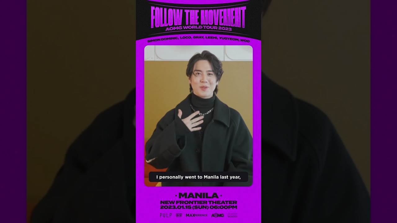 YUGYEOM - #AOMGinMANILA Greeting Video