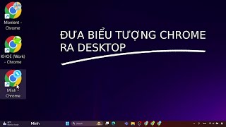 Cách Đưa Biểu Tượng Chrome Ra Ngoài Màn Hình Desktop Theo Từng Profile Riêng screenshot 3