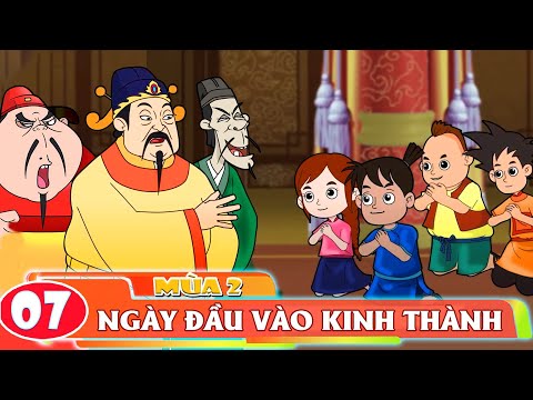 [NHÂN TÀI ĐẠI VIỆT] MÙA 2 – TẬP 7 NGÀY ĐẦU VÀO KINH THÀNH | Phim hoạt hình -Truyện Cổ Tích Việt Nam mới nhất 2023