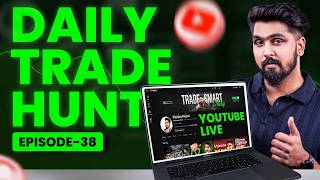 Olymp Trade Live | Daily Trade Hunt | Ep38 | Digvijay Rajput