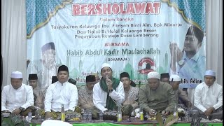 Lemberang Bersholawat Bersama Habib Abdul Kadir Maulachailah (Habib Ading)