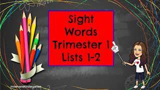 Benchmark Kinder Sight Word Lists 1-2