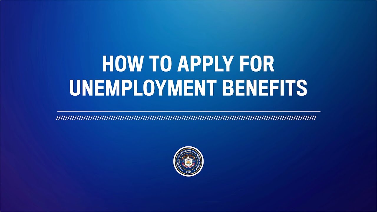 How to Apply for Unemployment Benefits - YouTube