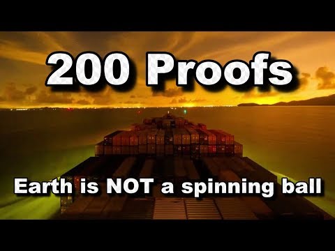 200 Proofs Earth is Not a Spinning Ball HD Remastered