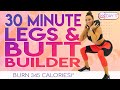 30 Minute Legs & Butt Builder Workout 🔥Burn 345 Calories 🔥30 Day At-Home Workout Challenge | Day 17