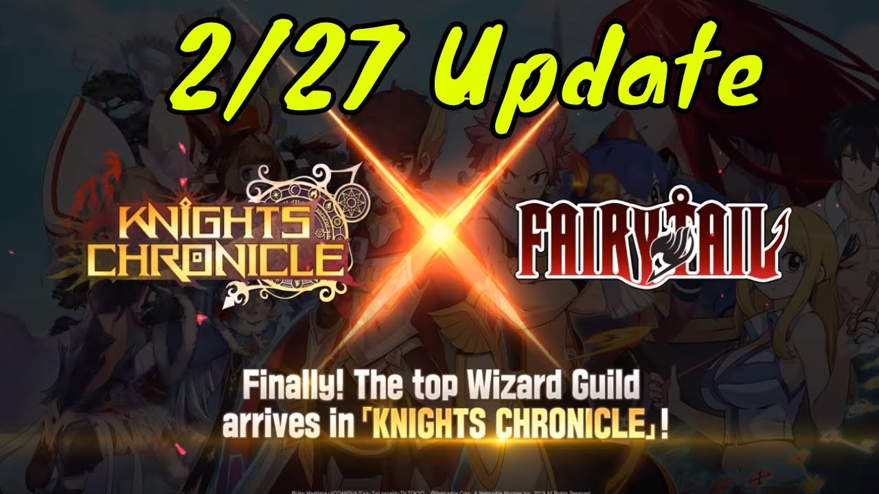 Knights Chronicle: Fairy Tail Collab Update