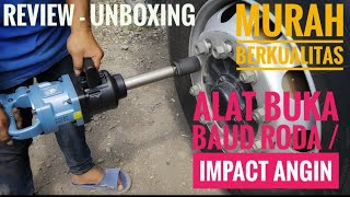 Unboxing - Review - Alat Buka Baud Roda /  Impact Angin / Murah Berkualitas / FIREBIRD FB - 6575