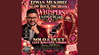 Selagi Hati Menanti (While My Heart Still Waits) (Solo Romantic Orchestra Version)
