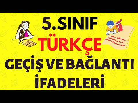 Geçiş ve Bağlantı İfadeleri 5.Sınıf 🔥| 5.Sınıf Türkçe ,Geçiş ve Bağlantı İfadeleri Konu Anlatımı PDF