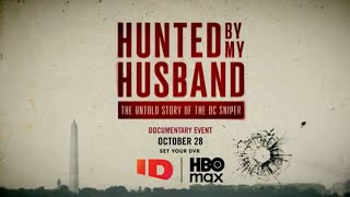 Hunted by my Husband: The Untold Story of the DC Sniper Official Trailer | ID