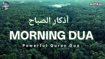 Beautiful Morning dua & start your day | أذكار الصباح | Dhikr | Blessings Rizq | By Omar Hisham