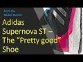 Adidas Supernova ST Review The Pretty Good Shoe 