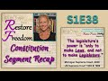Republican State Reps Support Overreaching Hunting Regulations - Constitution Segment Recap S1E38