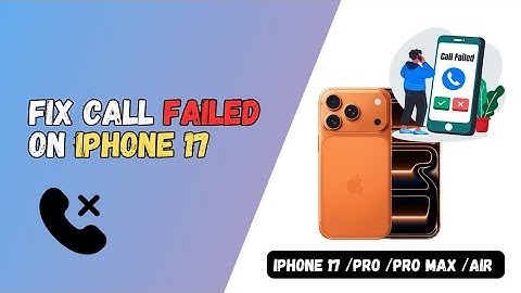 How to Fix Call Failed on iPhone 17 Series | 100% Working