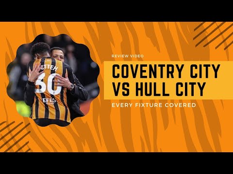 ANOTHER GAME ANOTHER INJURY - COVENTRY CITY VS HULL CITY REVIEW