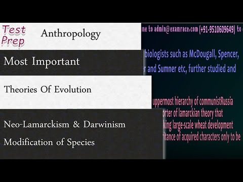 Theories Of Evolution: Neo-Lamarckism & Darwinism Modification of species (Anthropology)