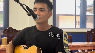 Palagi by TJ Monterde (cover)