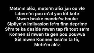 Mete’m Alèz- Daan Junior Lyrics