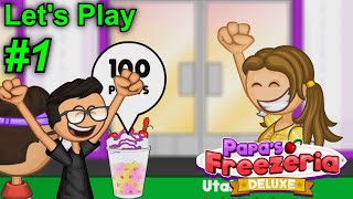 FRUIT SMOOTHIES - Let's Play Papa's Freezeria Deluxe Part 1