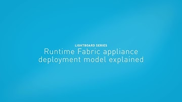 Runtime Fabric appliance deployment model explained