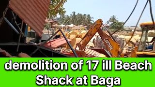 🚧 Demolition Drive at Baga #viralbaba122 Begins on High Court Orders 🚧