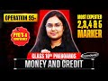 💰 Money and Credit | 2, 3 &amp; 5 Marker Questions 💯 | Class 10 Economics | CBSE &amp; NCERT | Tanvi Ma’am