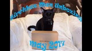 Birchbox Man Unboxing | May 2017 |