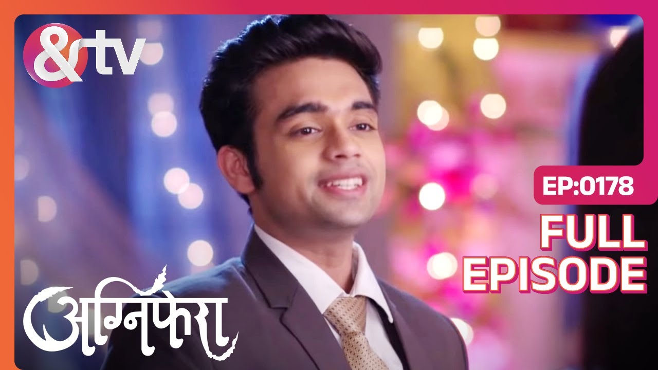 Srishti के लिए Vishu बन गया Gentleman | Agnifera | Ep 178 | Full Episode | &TV