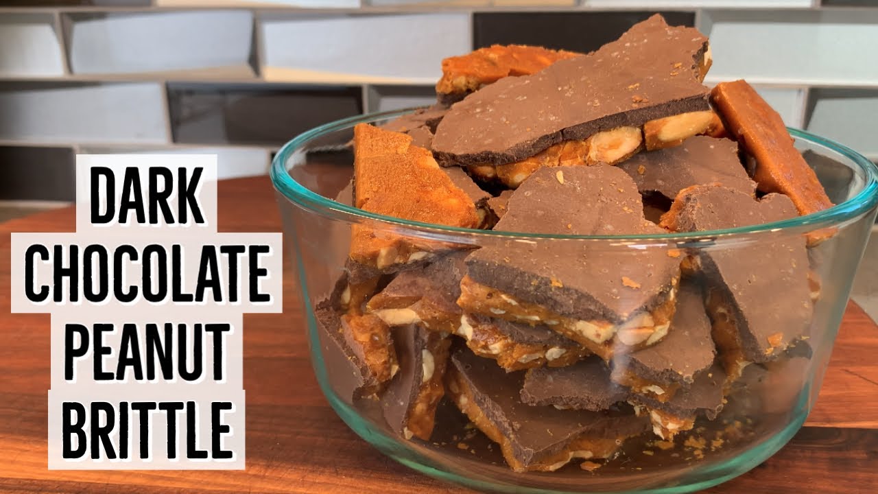 Dark Chocolate Peanut Brittle YouTube