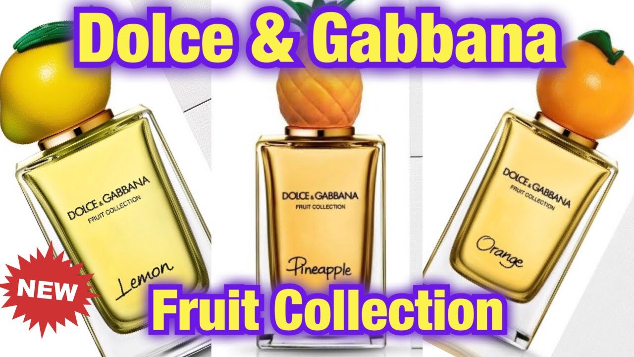dolce and gabbana fruit collection