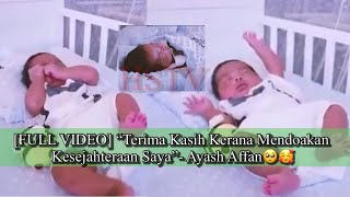 Full Video Terima Kasih Kerana Mendoakan Kesejahteraan Saya Ayash Affan Youtube