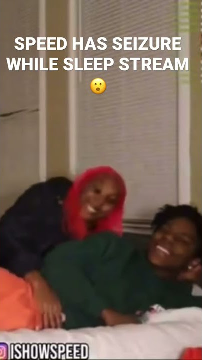 SPEED HAS SEIZURE WHILE SLEEP STREAM 😨