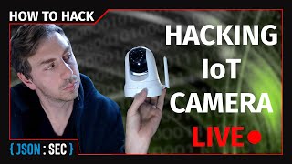 How To Hack IoT Cameras  Vulnerability Demonstration