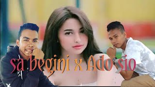 Sa begini x Ade sio - Mashup (official video)