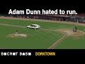 Adam Dunn Had The Weirdest Career In MLB History Dorktown
