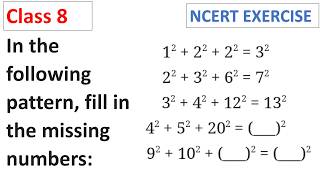 Fill in the missing numbers in the following pattern: 1² + 2² + 2² = 3²; 2² + 3² + 6² = 7² | CBSE...