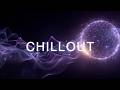 Deep Chill Electronic Ambient Soundscape for Ultimate Relaxation