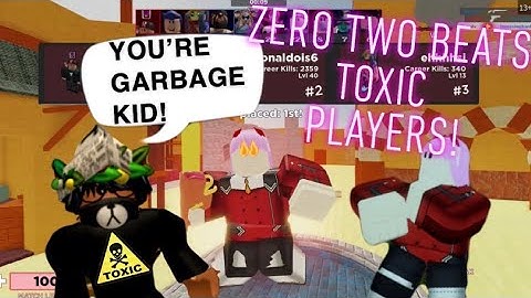 ZERO TWO DESTROYS TOXIC PLAYERS! TRYHARD PLAYERS IN ARSENAL! | ROBLOX