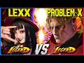 PROBLEM X (Alex) vs LEXX (Ingrid) – NEW Ingrid INSANE Tech & Combos! | SF6