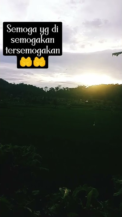 my story wa senja bersholawat, #sunset #pemandangan