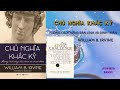 Audiobook  sch ni ch ngha khc k phong cch sng bn lnh v bnh thn william b irvine