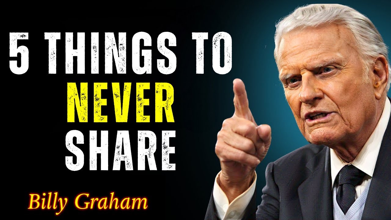 If You Are God's Chosen Ones, Never Reveal These 5 Things To Anyone | Billy Graham