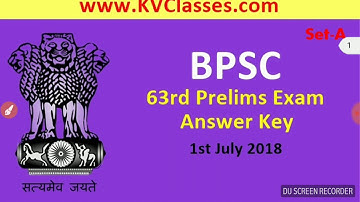 BPSC 63rd Prelims Answer key 1 July 2018 Set -A/BPSC 2018 ANSWER KEY/BPSC PREVIOUS YEAR