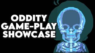 Oddity Game-play Showcase