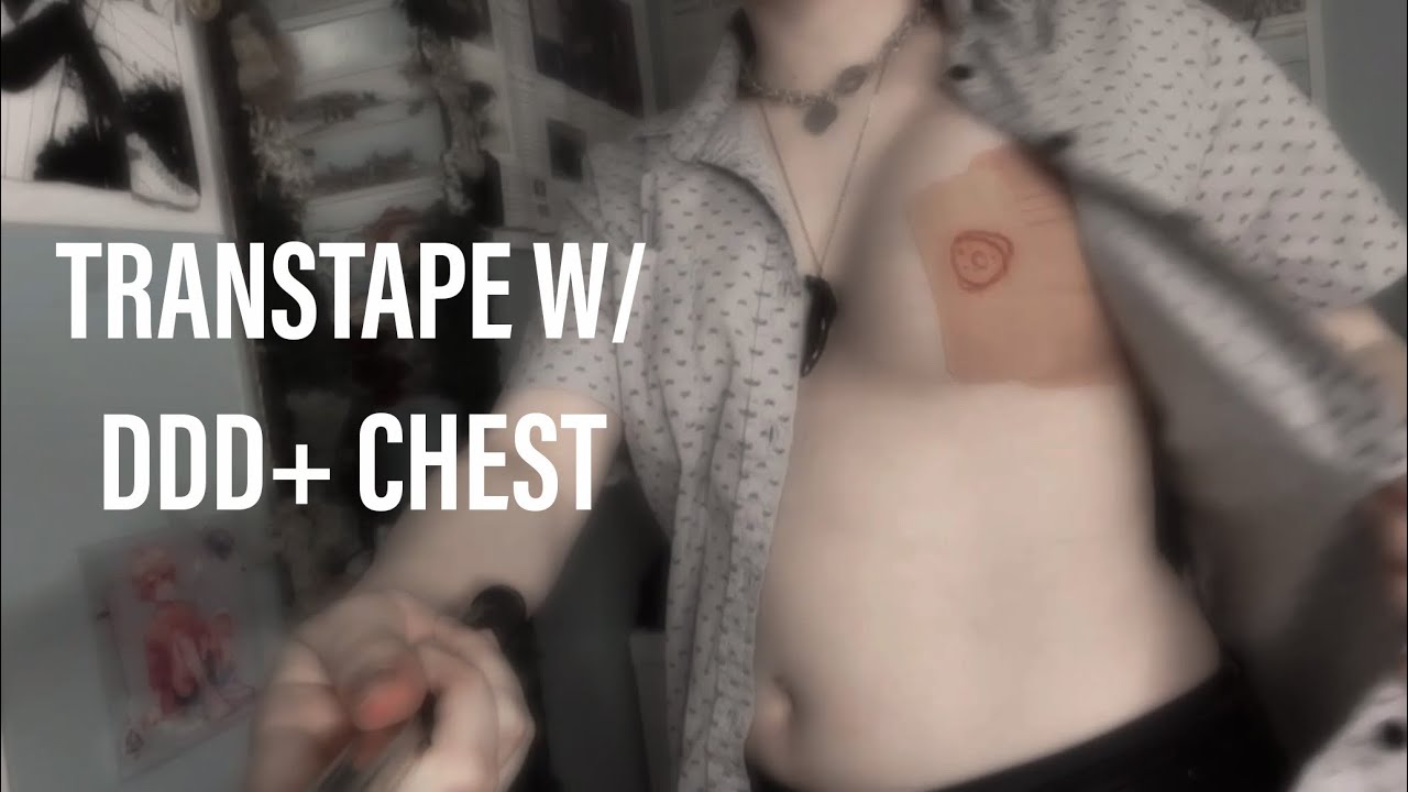 TRANS TAPE W/ LARGE CHEST - HOW I BIND 